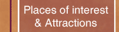 Places of Interest and Attractions